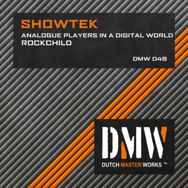 Showtek Analogue Players In A Digital World / Rockchild, 2010