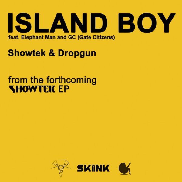Album Showtek - Island Boy )