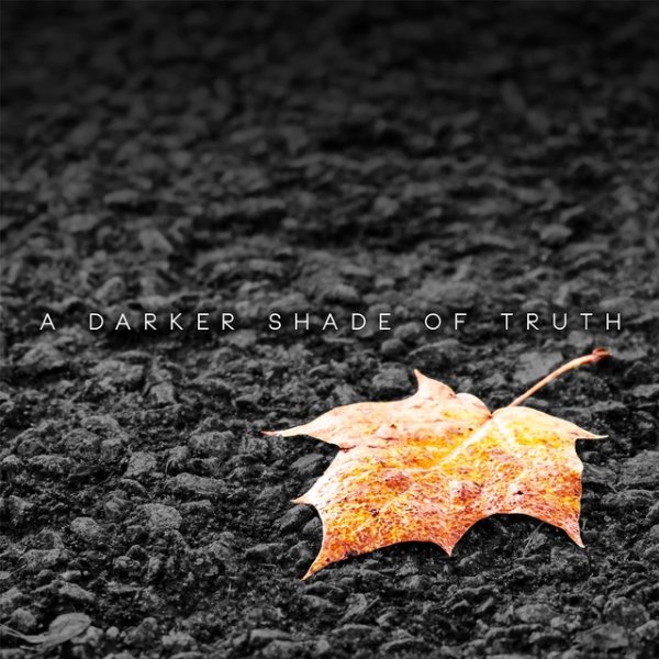 Album A Darker Shade of Truth - Sienna Skies