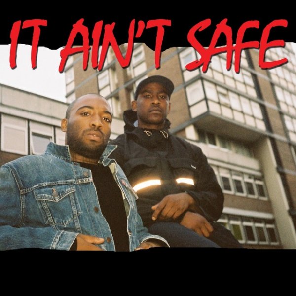 It Ain't Safe - album
