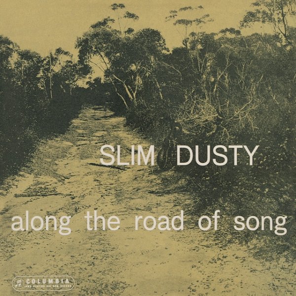 Album Slim Dusty - Along The Road Of Song