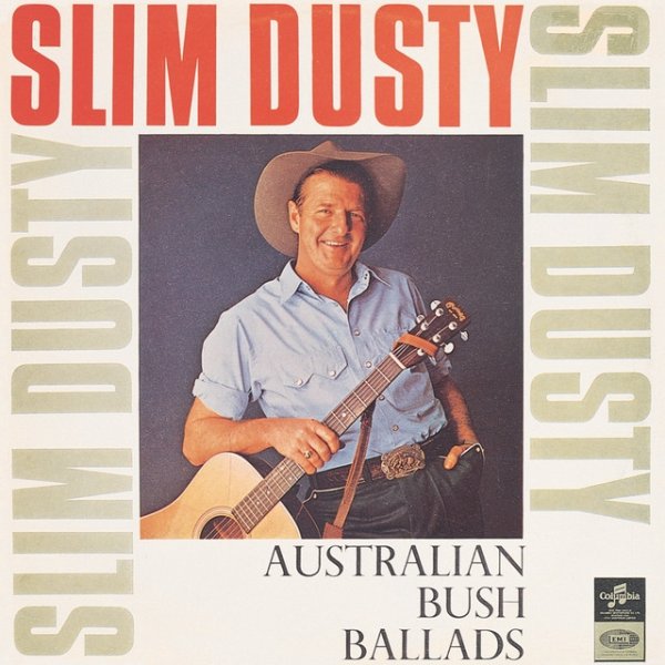 Album Slim Dusty - Australian Bush Ballads And Old Time Songs