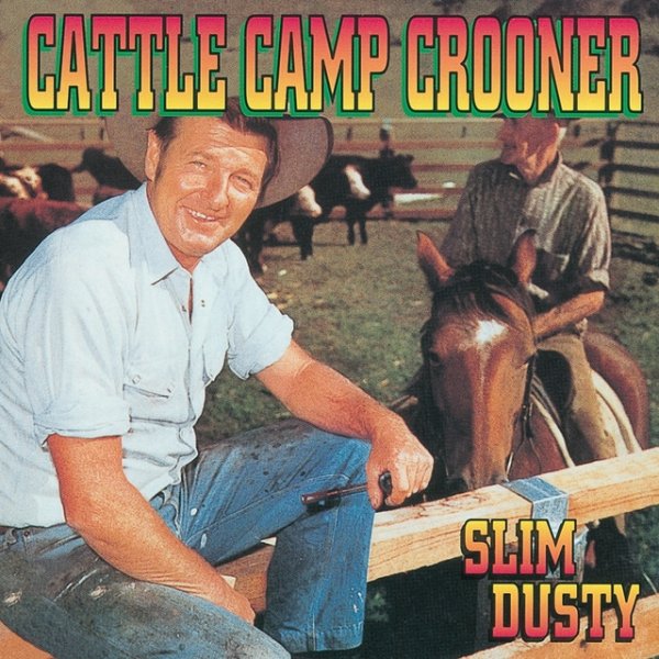 Album Slim Dusty - Cattle Camp Crooner
