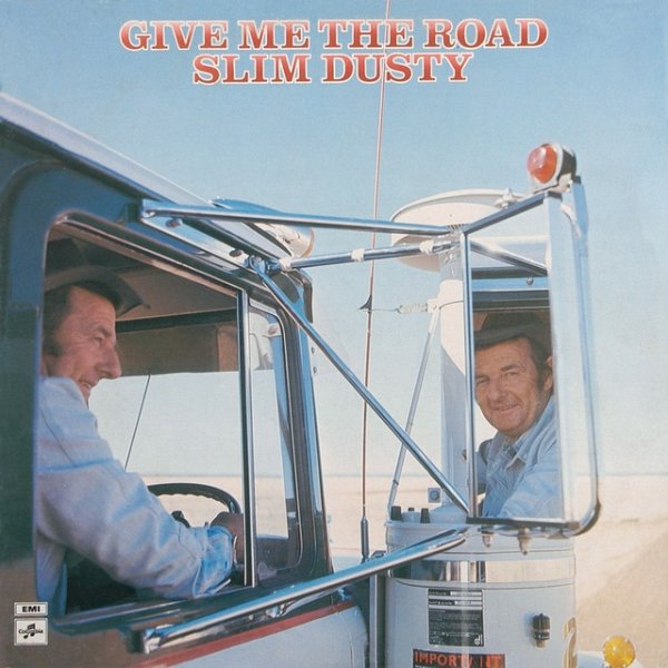 Album Slim Dusty - Give Me The Road