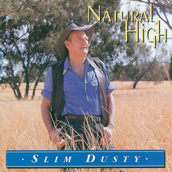 Album Slim Dusty - Natural High
