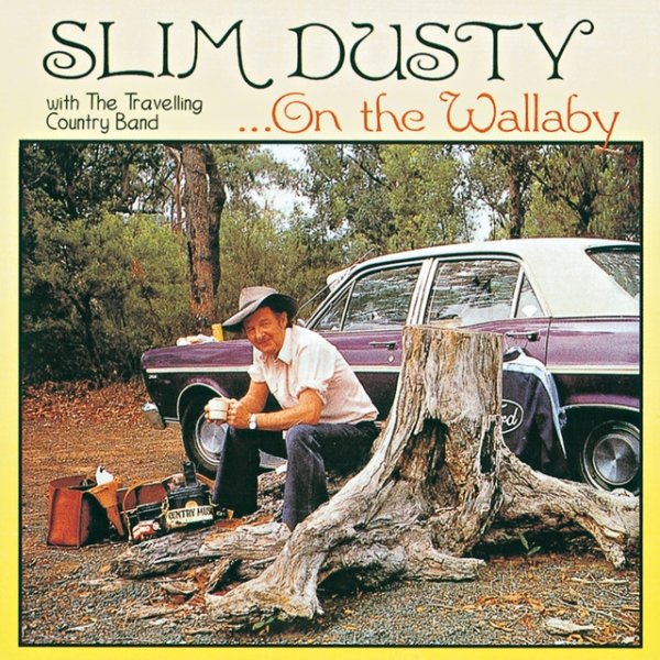 Album Slim Dusty - On The Wallaby