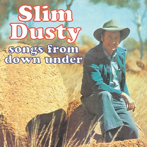 Album Slim Dusty - Songs From Down Under