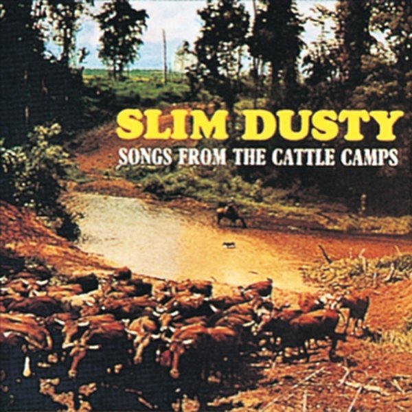 Album Slim Dusty - Songs from the Cattle Camps