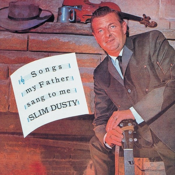Album Slim Dusty - Songs My Father Sang To Me