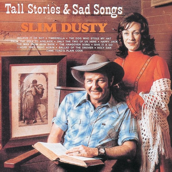 Album Slim Dusty - Tall Stories And Sad Songs