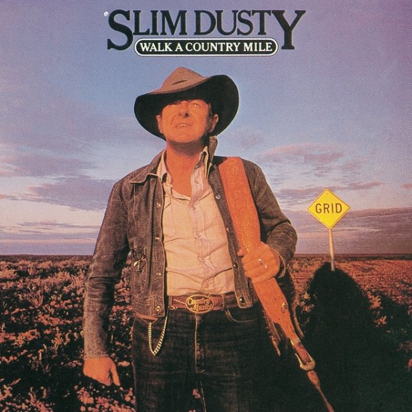 Album Slim Dusty - Walk A Country Mile