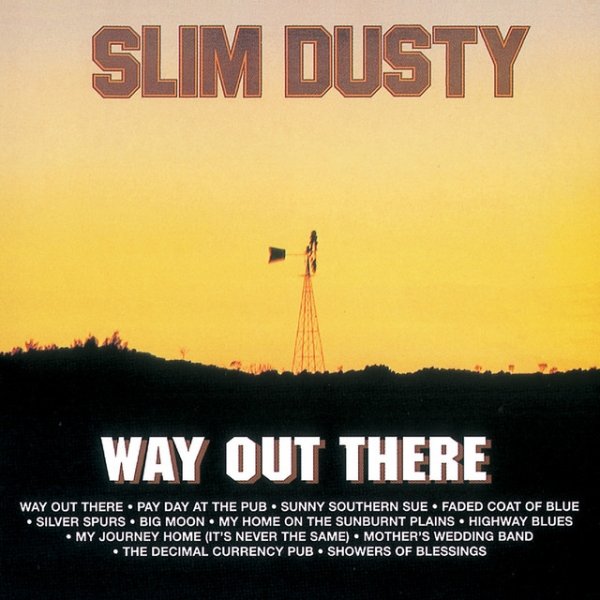Album Slim Dusty - Way Out There