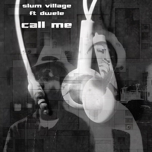 Album Slum Village - Call Me