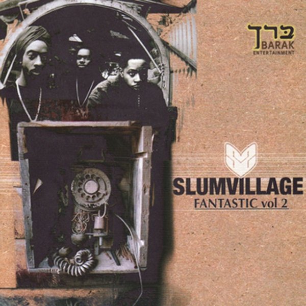 Album Slum Village - Fan-Tas-Tic, Vol. 2