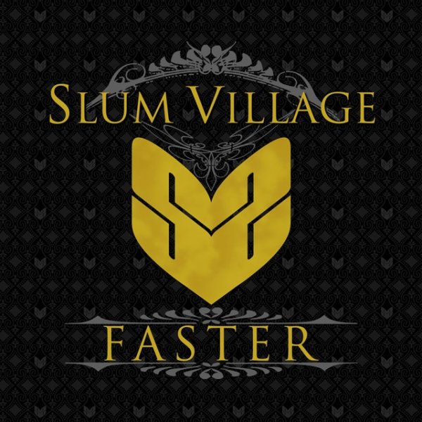 Album Slum Village - Faster