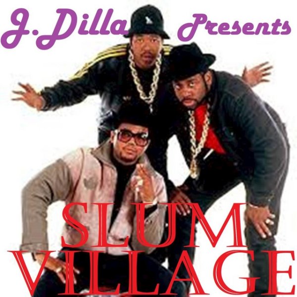 Slum Village J Dilla Presents, 1999