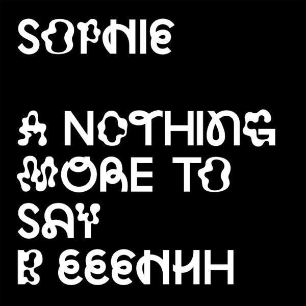 Album Sophie - Nothing More to Say