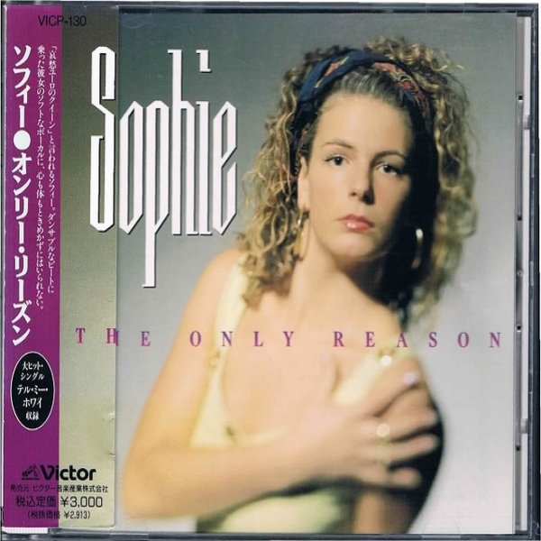 Sophie The Only Reason, 1991