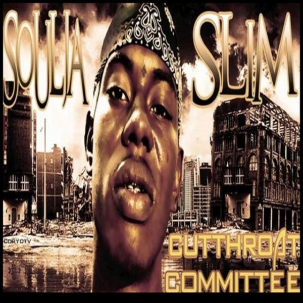 Album Soulja Slim - Cutthroat Committee