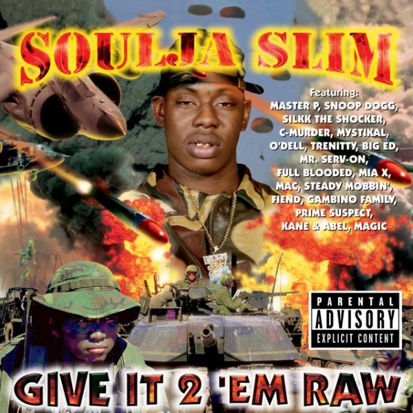 Album Soulja Slim - Give It 2 