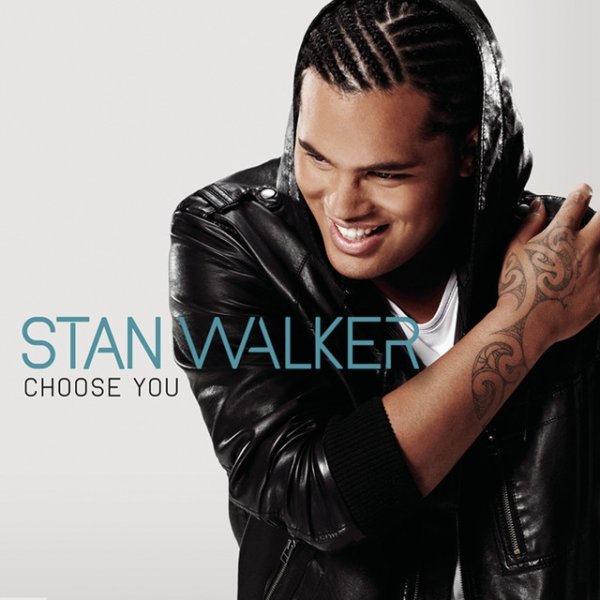 Album Stan Walker - Choose You