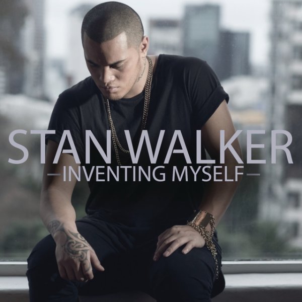 Album Inventing Myself - Stan Walker
