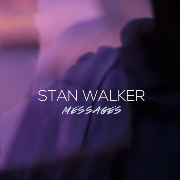 Album Stan Walker - Messages