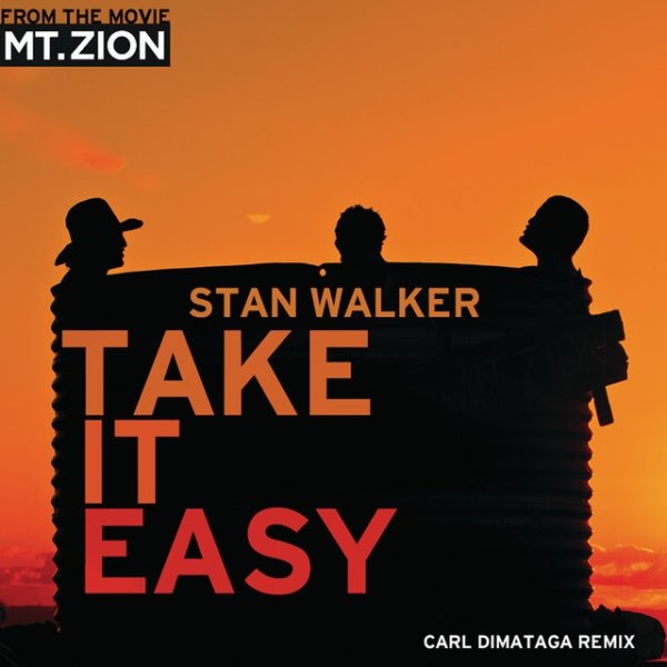 Stan Walker Take It Easy, 2012