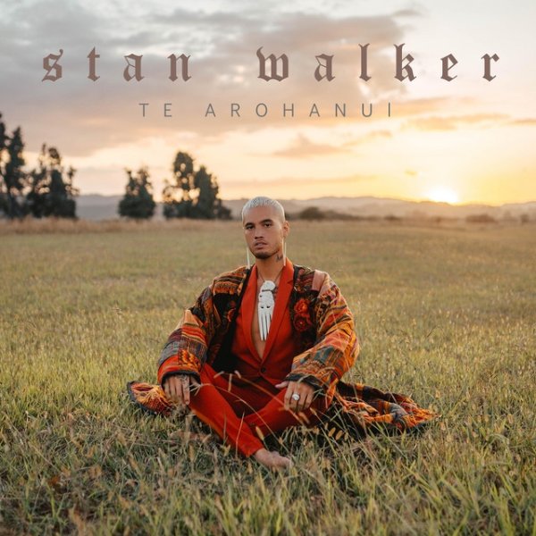 Album Te Arohanui - Stan Walker