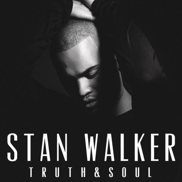 Album Truth & Soul - Stan Walker