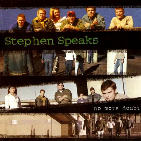 Album Stephen Speaks - No More Doubt