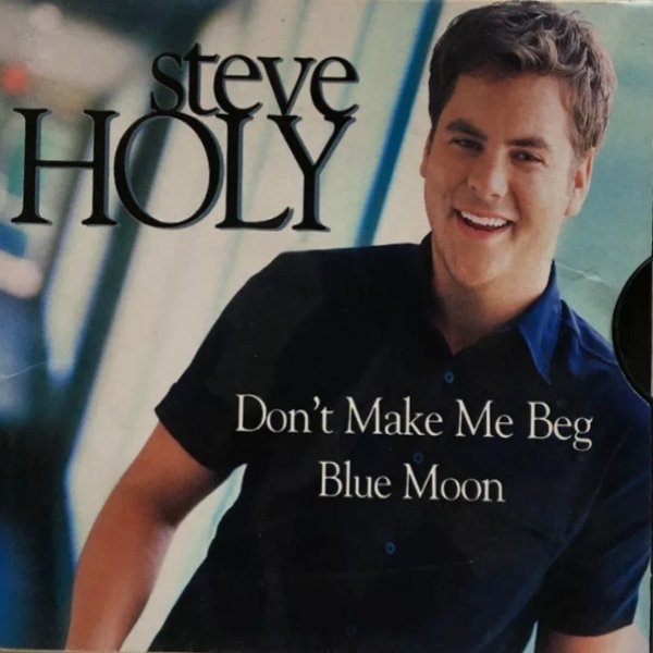 Don't Make Me Beg / Blue Moon - album