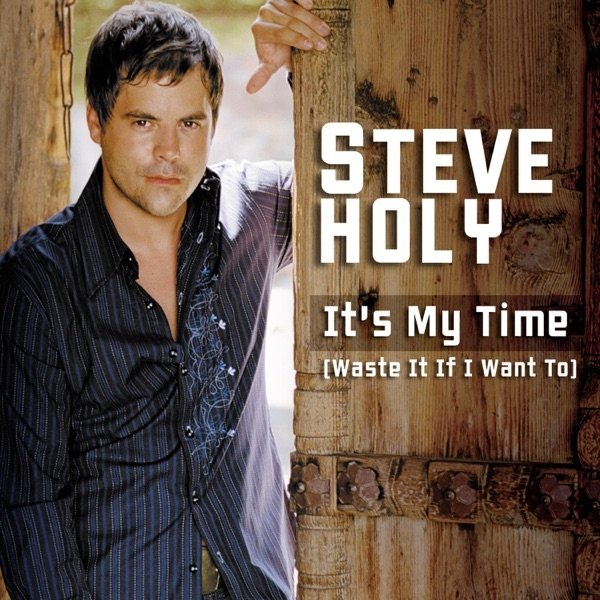 Album Steve Holy - It