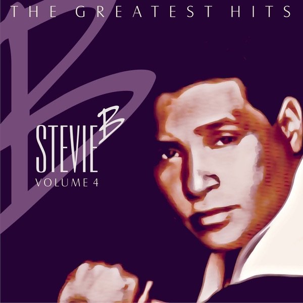 Album Stevie B - The Greatest Hits Volume 4
