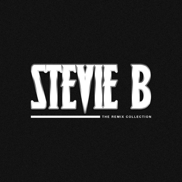 Album Stevie B - The Remix Collection