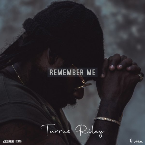 Album Tarrus Riley - Remember Me