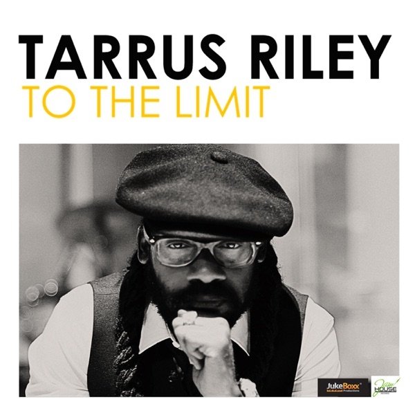 Album Tarrus Riley - To the Limit
