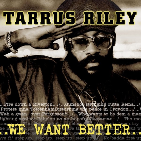 Album Tarrus Riley - We Want Better