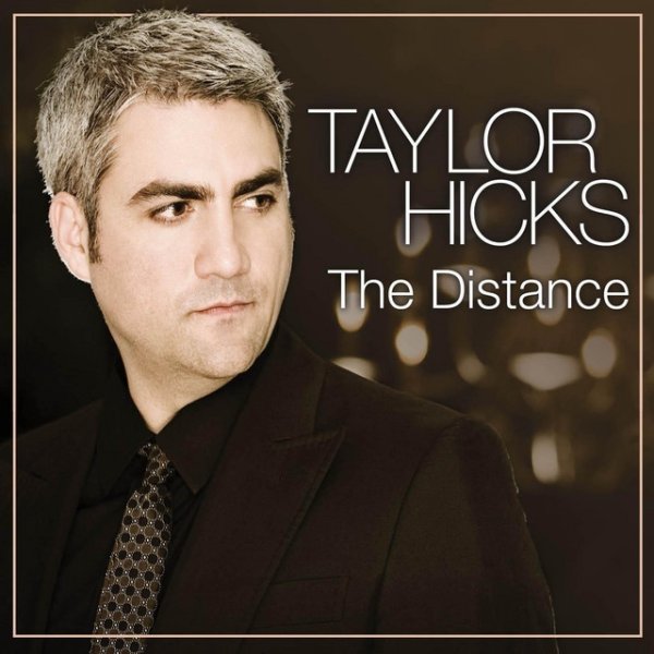 Album Taylor Hicks - The Distance