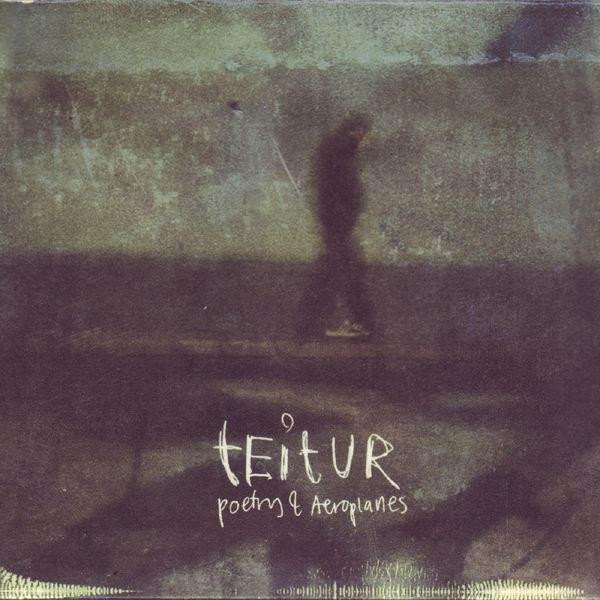 Album Teitur - Poetry & Aeroplanes