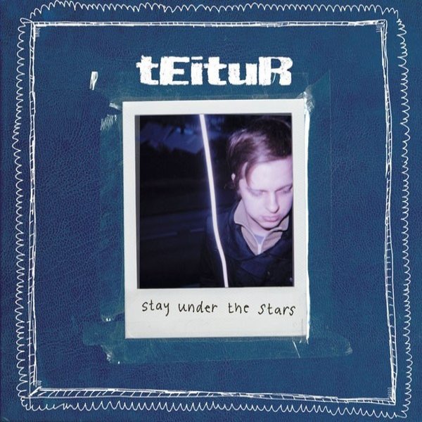 Album Teitur - Stay Under the Stars