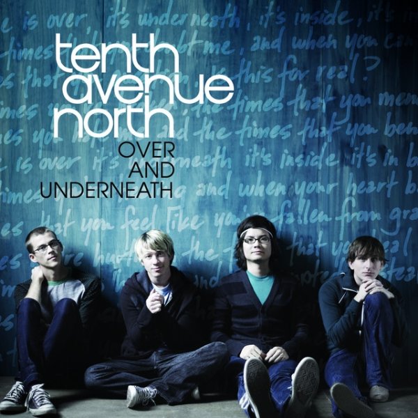 Album Tenth Avenue North - Over And Underneath