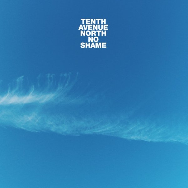 Album Tenth Avenue North - Paranoia