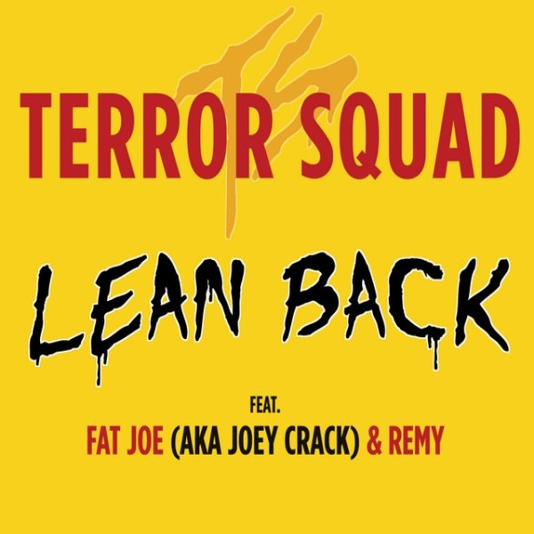 Album Terror Squad - Lean Back