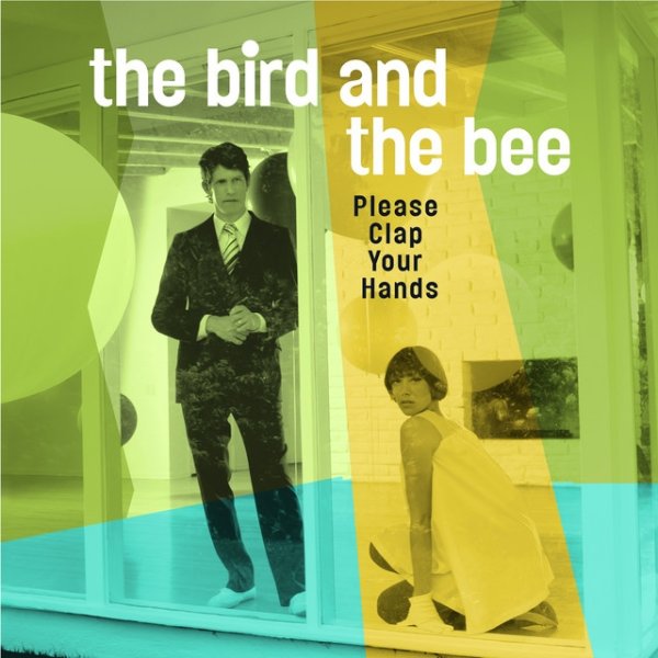 Album The Bird and the Bee - Please Clap Your Hands
