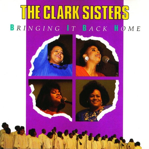 Album The Clark Sisters - Bringing It Back Home