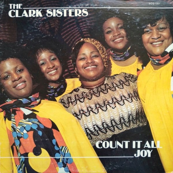 The Clark Sisters Count It All Joy, 1978