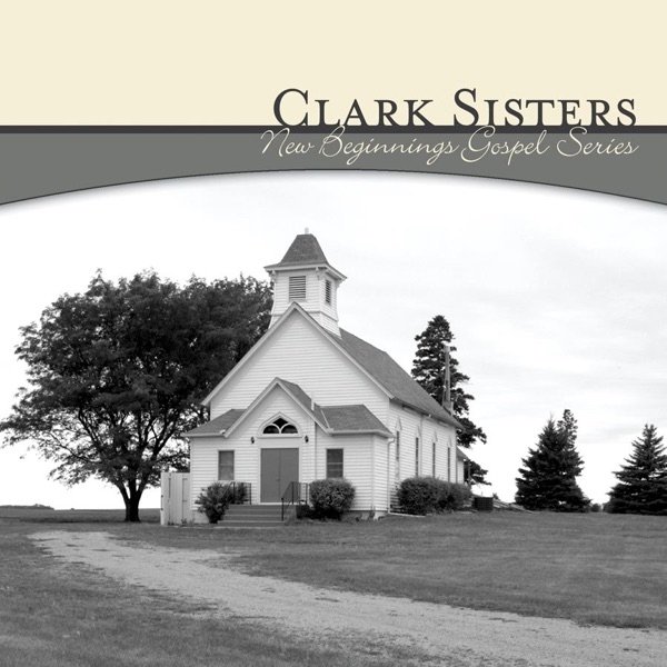 Album The Clark Sisters - New Beginnings