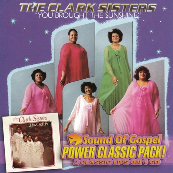 Album The Clark Sisters - You Brought The Sunshine / Unworthy