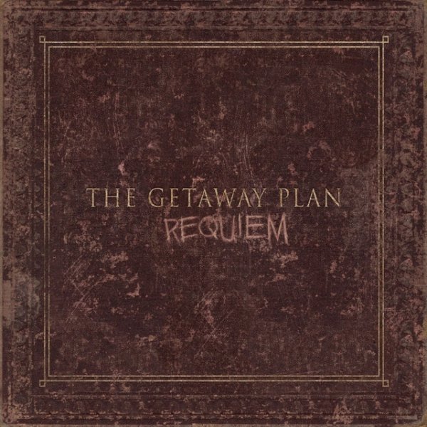 Album The Getaway Plan - Requiem